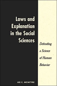 Laws And Explanation The Social Sciences