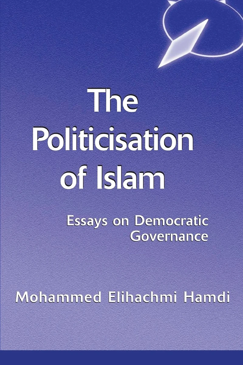 The Politicisation Of Islam: A Case Study Tunisia