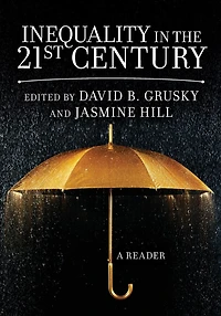 Inequality the 21st Century: A Reader