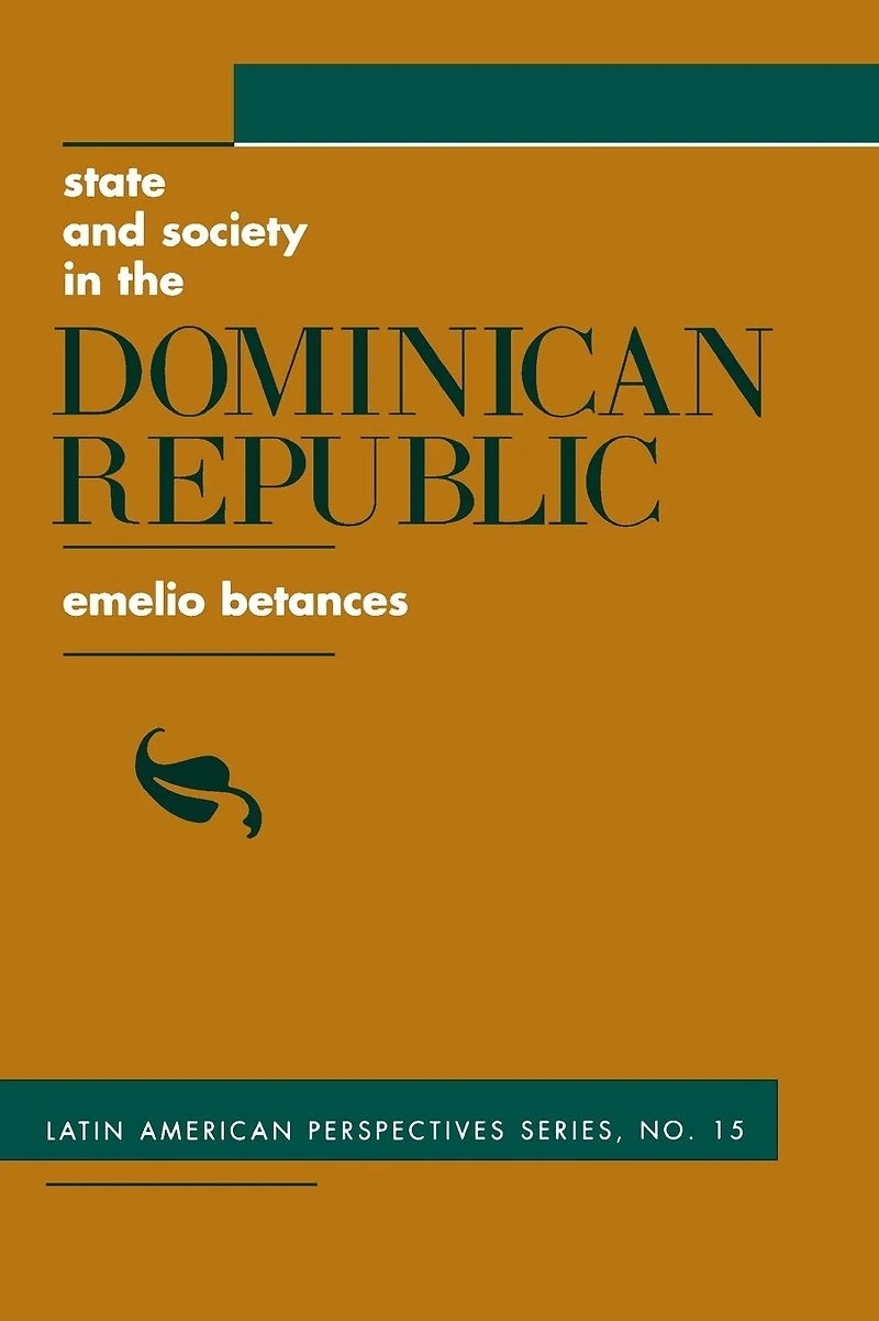 State And Society The Dominican Republic