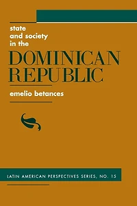 State And Society The Dominican Republic