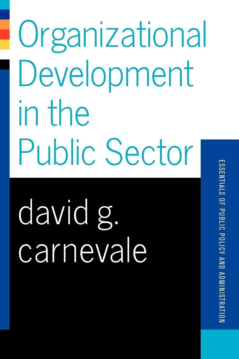Organizational Development The Public Sector