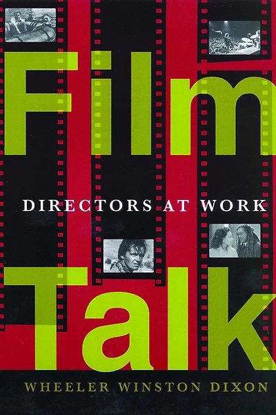 Film Talk: Directors at Work
