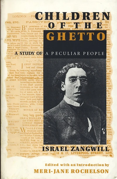 Children of the Ghetto: a Study Peculiar People