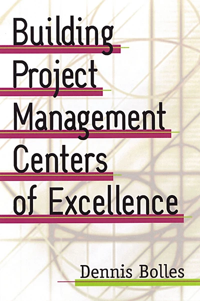 Building Project-Management Centers of Excellence