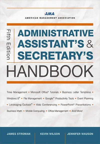Administrative Assistant's and Secretary's Handbook