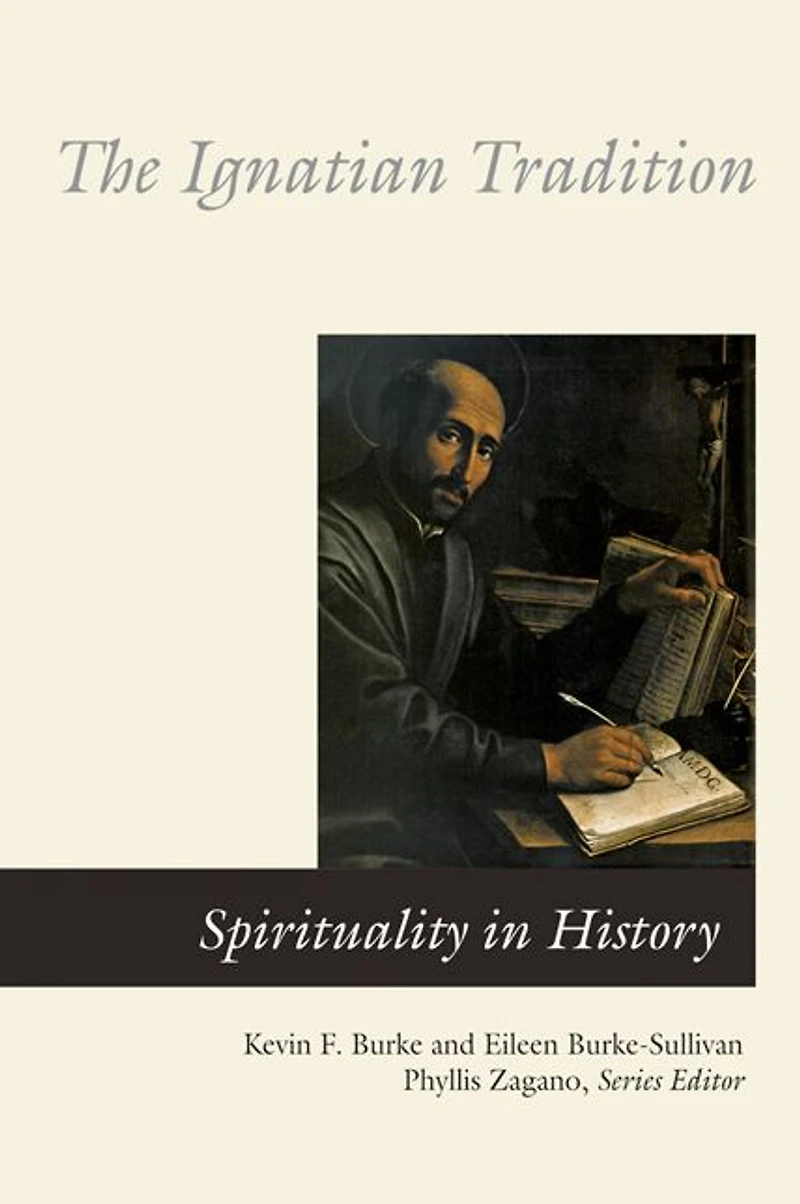 The Ignatian Tradition