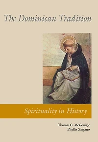 The Dominican Tradition: Tradition