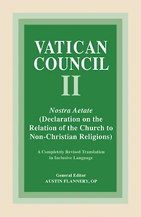 Nostra Aetate: Declaration on the Relation of the Church to Non-Christian Religions