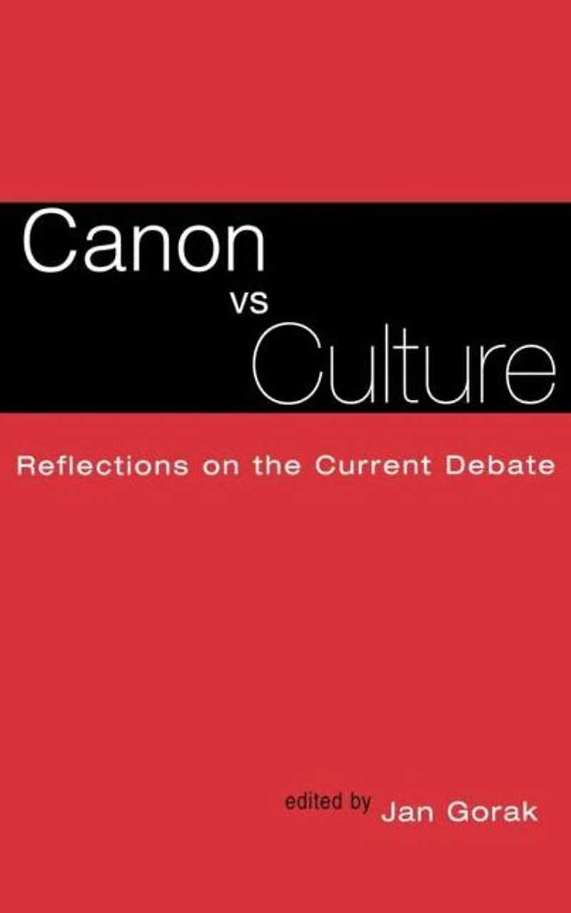 Canon Vs. Culture: Reflections on the Current Debate