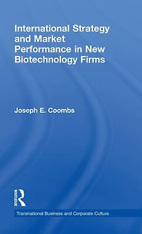 International Strategy and Market Performance New Biotechnology Firms