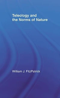 Teleology and the Norms of Nature