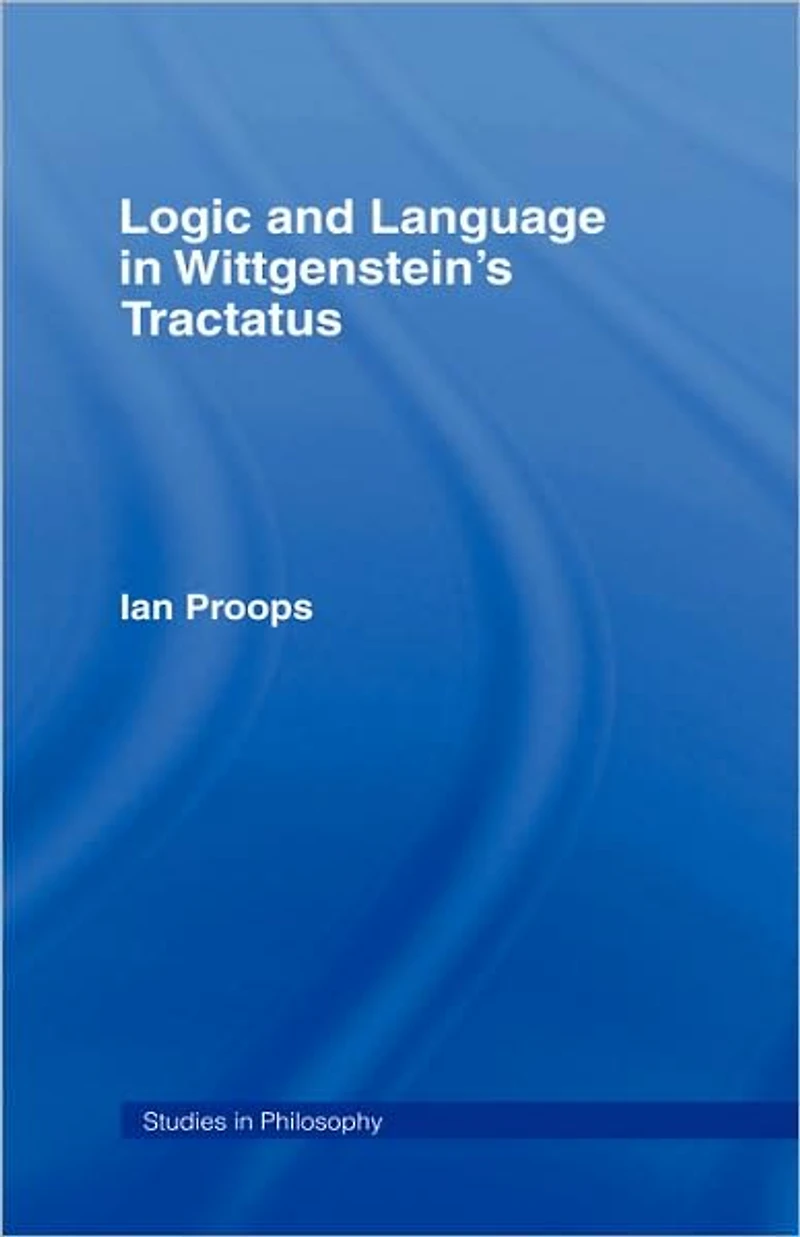 Logic and Language Wittgenstein's Tractatus
