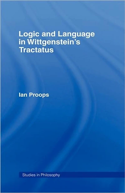 Logic and Language Wittgenstein's Tractatus