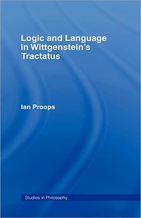 Logic and Language Wittgenstein's Tractatus