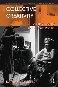 Collective Creativity: Art and Society the South Pacific