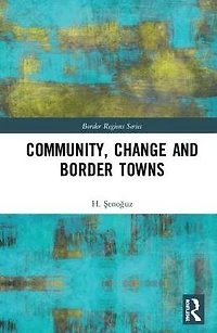 Community, Change and Border Towns