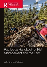 Routledge Handbook of Risk Management and the Law
