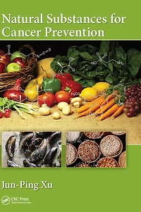 Natural Substances for Cancer Prevention