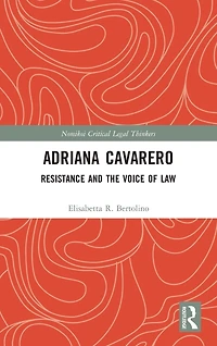 Adriana Cavarero: Resistance and the Voice of Law
