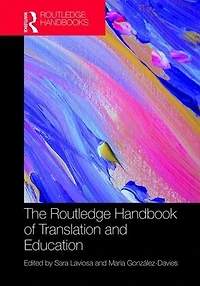 The Routledge Handbook of Translation and Education
