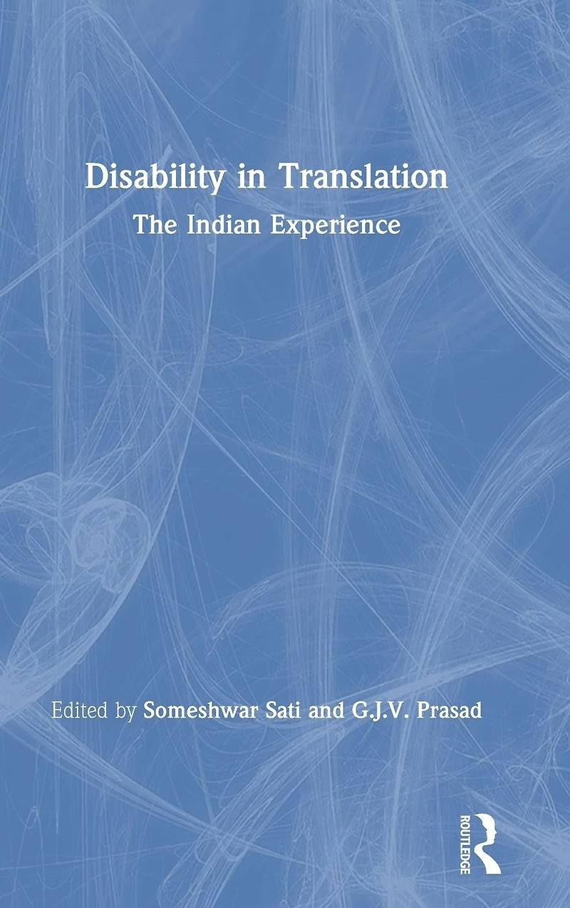 Disability Translation: The Indian Experience