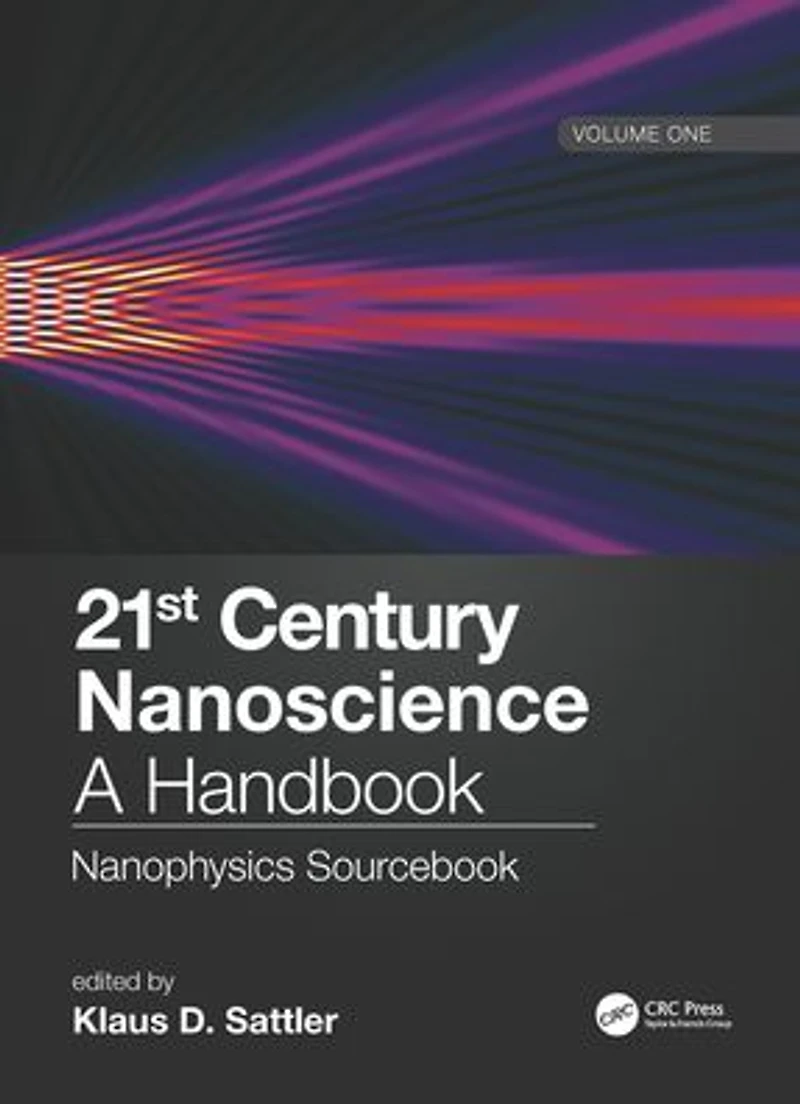 21st Century Nanoscience - A Handbook: Nanophysics Sourcebook (Volume One)