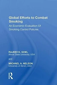 Global Efforts to Combat Smoking: An Economic Evaluation of Smoking Control Policies
