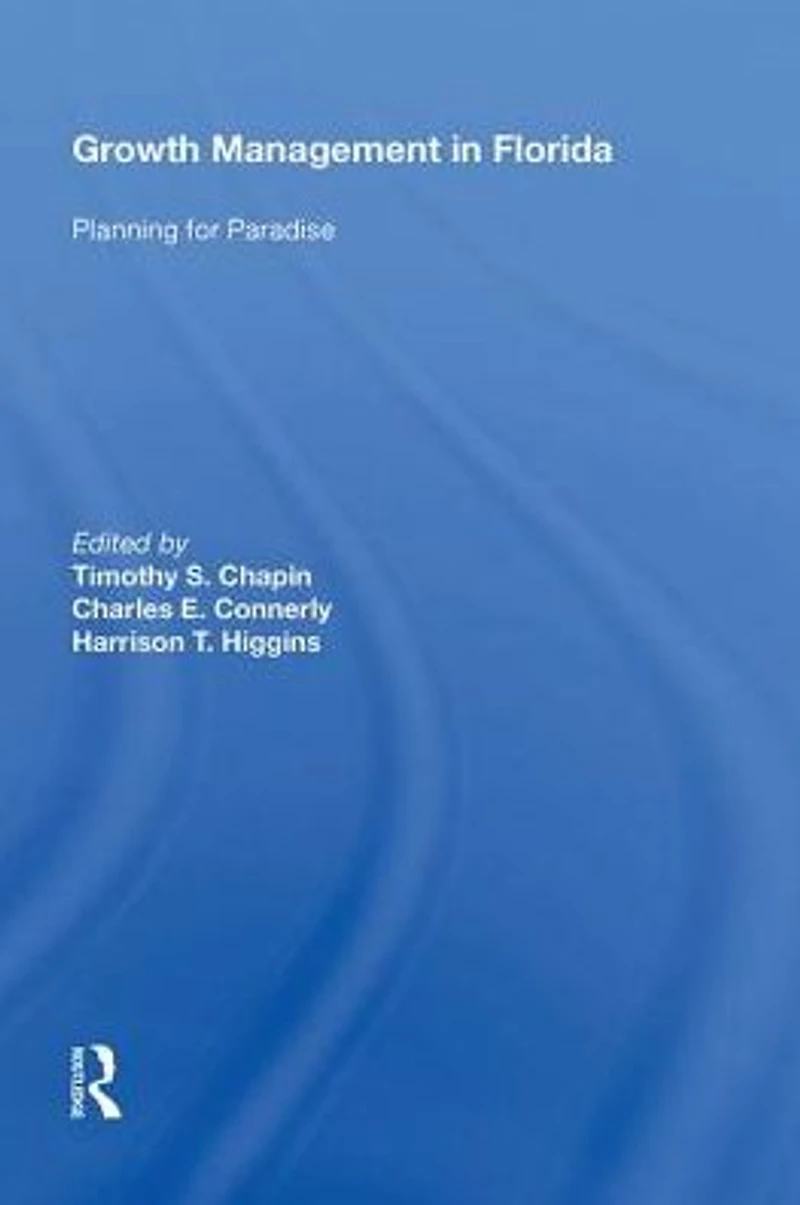 Growth Management Florida: Planning for Paradise