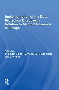 Implementation of the Data Protection Directive Relation to Medical Research Europe
