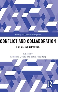Conflict and Collaboration: For Better or Worse
