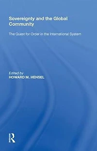 Sovereignty and the Global Community: Quest for Order International System