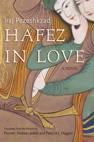 Hafez in Love: A Novel