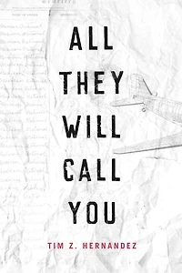 All They Will Call You