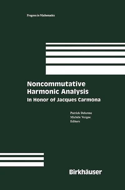Noncommutative Harmonic Analysis: Honor of Jacques Carmona