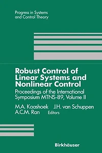 Robust Control of Linear Systems and Nonlinear Control: Proceedings the International Symposium MTNS-89, Volume II