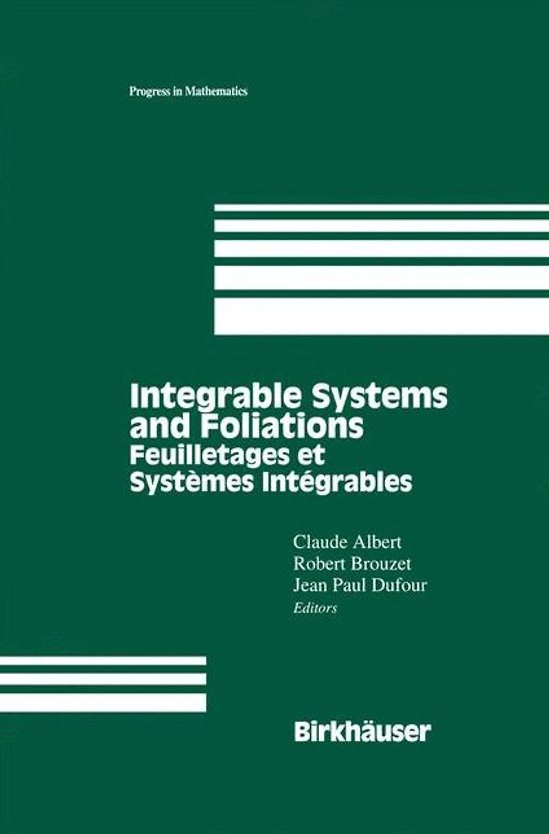 Integrable Systems and Foliations: Feuilletages et Systèmes Intégrables