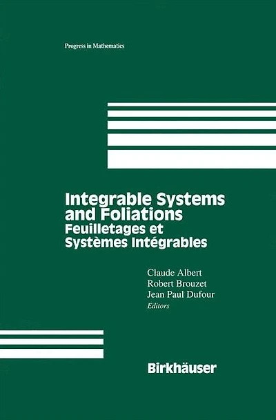 Integrable Systems and Foliations: Feuilletages et Systèmes Intégrables