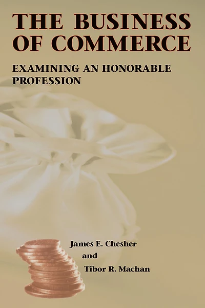The Business of Commerce: Examining an Honorable Profession