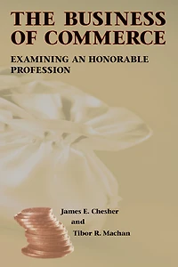 The Business of Commerce: Examining an Honorable Profession