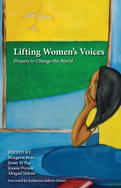 Lifting Women's Voices: Prayers to Change the World