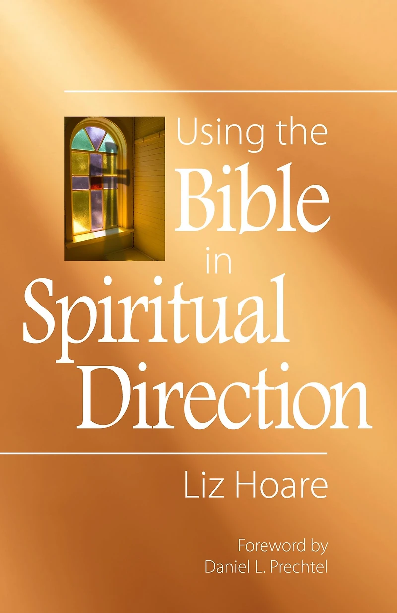Using the Bible Spiritual Direction