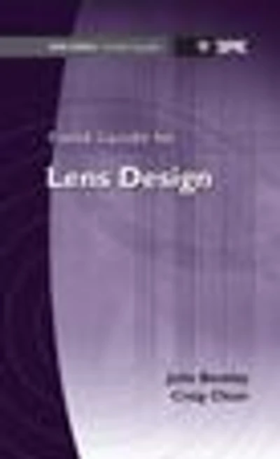 Field Guide to Lens Design