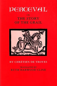 Perceval; or, the Story of Grail