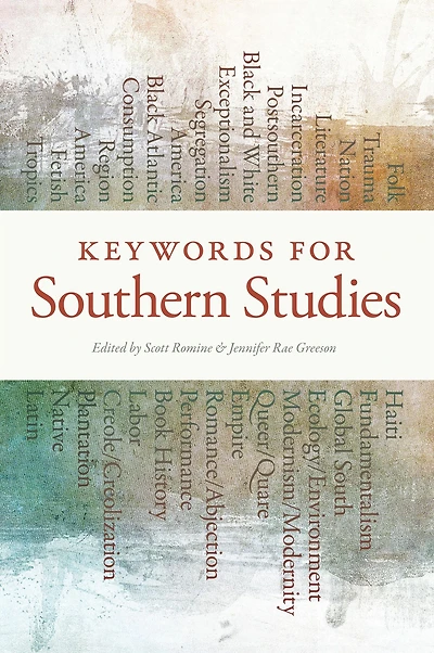 Keywords for Southern Studies