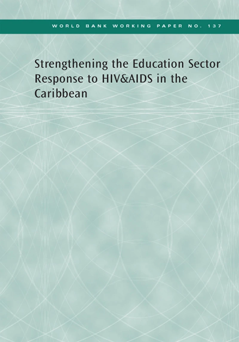 Strengthening the Education Sector Response to HIV and AIDS Caribbean