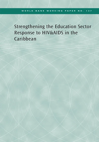 Strengthening the Education Sector Response to HIV and AIDS Caribbean