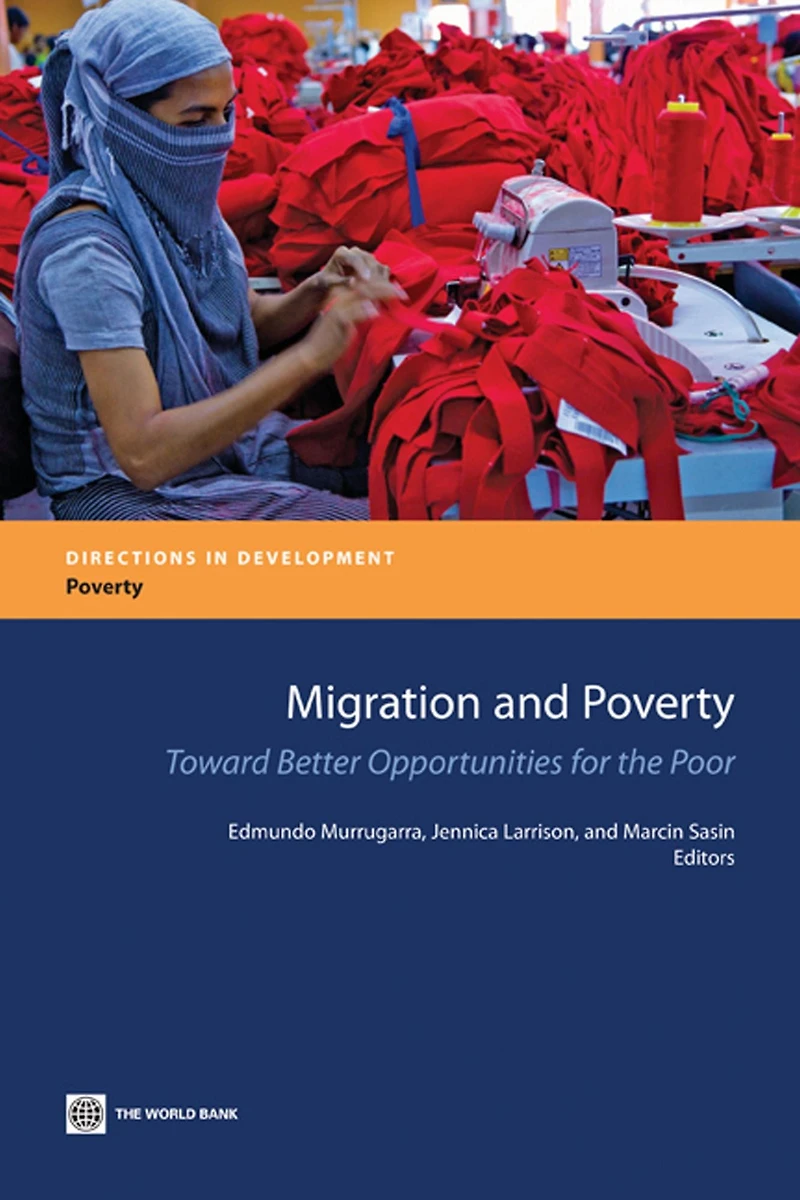 Migration and Poverty: Towards Better Opportunities for the Poor