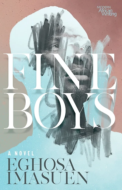 Fine Boys: A Novel