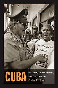 Cuba: Religion, Social Capital, and Development